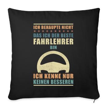 Fahrlehrer | Fahrschule Fahrschullehrer Geschenk - Sofakissenbezug 45 x 45 cm - Schwarz - Vorne