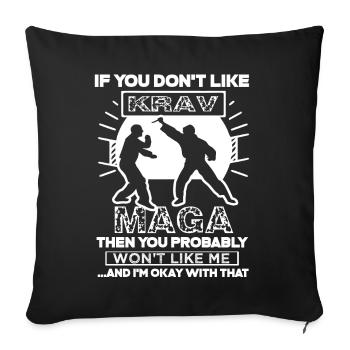 Krav Maga I Like Krav Maga - Sofakissenbezug 45 x 45 cm - Schwarz - Vorne