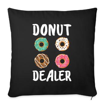 Donut Dealer Beigne Amant Drôle - Housse de coussin décorative 45 x 45 cm - noir - Devant