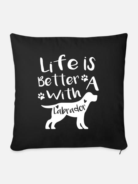 Life with labrador - Sofakissenbezug 45 x 45 cm - Schwarz