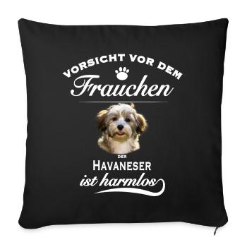 Havaneser - Havaneser Hund - Sofakissenbezug 45 x 45 cm - Schwarz - Vorne