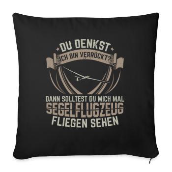Segelflieger Segelflugzeug Segelfliegen Geschenk - Sofakissenbezug 45 x 45 cm - Schwarz - Vorne
