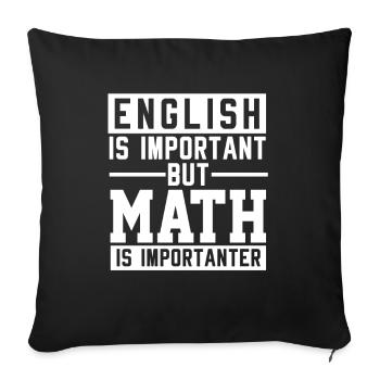 L’anglais Est important Les maths Est plus important - Housse de coussin décorative 45 x 45 cm - noir - Devant