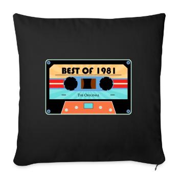 Best of 1981 Retro Cassette Birthday Motif - Sofa pillowcase 17,3'' x 17,3'' (45 x 45 cm) - black - Front