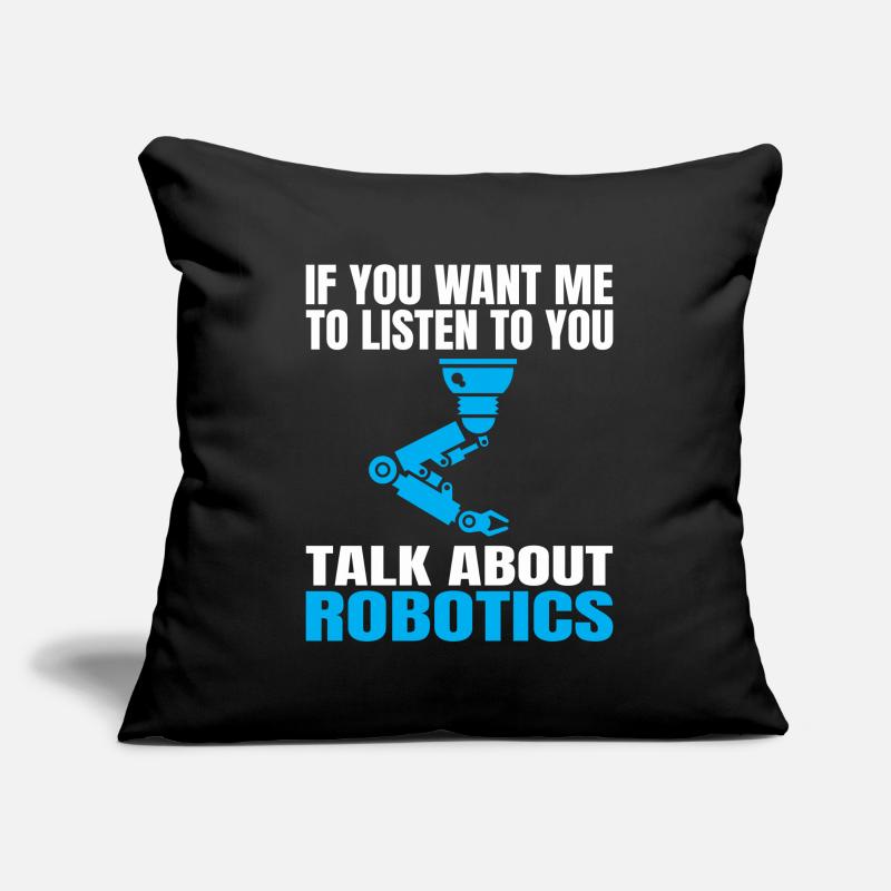 Robotics Engineer Robotics Robot Build Robot Sofa pillowcase 17,3'' x 17,3'' (45 x 45 cm)