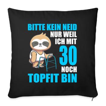 30. Geburtstag 30 Jahre Faultier Faultiere - Sofakissenbezug 45 x 45 cm - Schwarz - Vorne