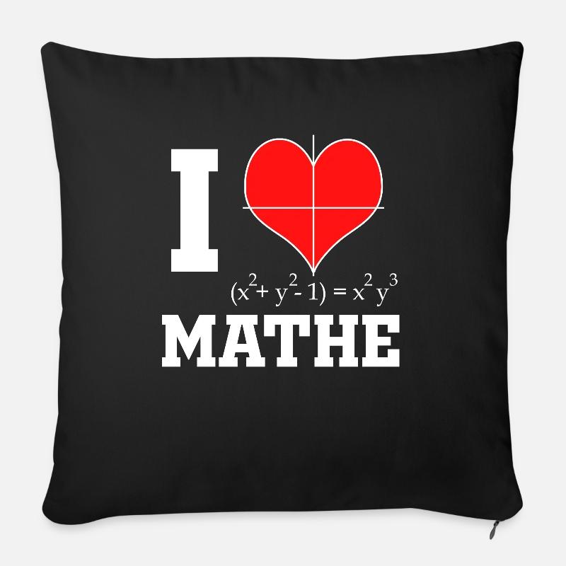 I Love Mathe - Mathematiker & Mathelehrer Herz - Sofakissenbezug 45 x 45 cm - Schwarz