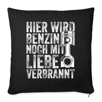 Auto Tuning Hier Wird Benzin Noch Mit Liebe - Sofakissenbezug 45 x 45 cm - Schwarz - Vorne