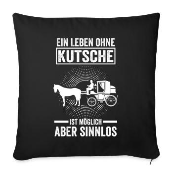Kutscher Kutscherin Pferdekutsche Kaltblüter - Sofakissenbezug 45 x 45 cm - Schwarz - Vorne