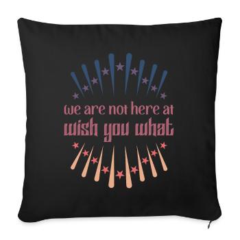 We are not here at wish you what Denglisch Retro - Sofakissenbezug 45 x 45 cm - Schwarz - Vorne