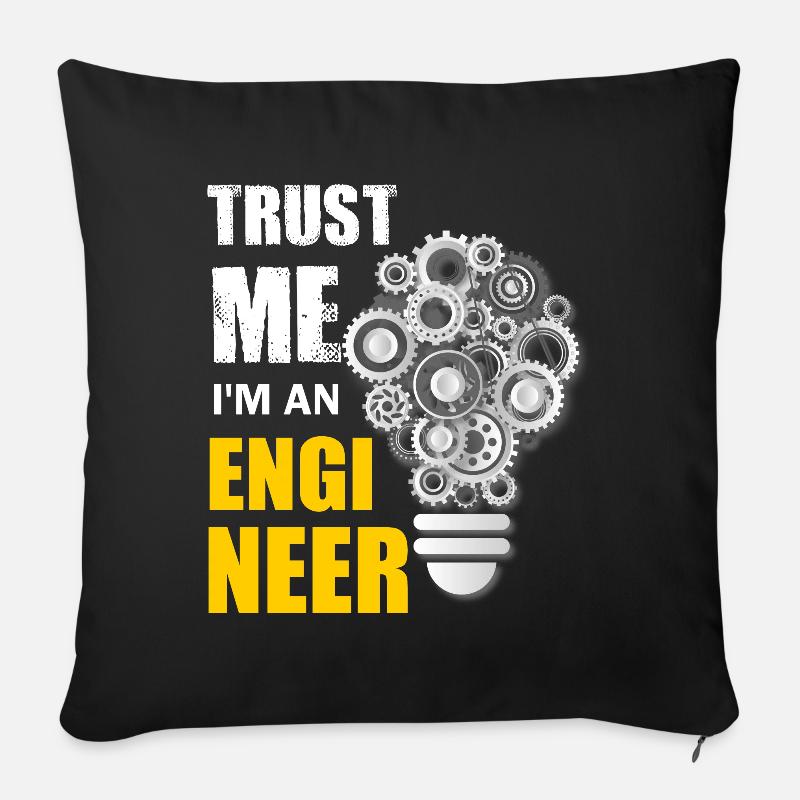 Trust me I ́m an engineer, engineer and mechanic - Sofa pillowcase 17,3'' x 17,3'' (45 x 45 cm) - black