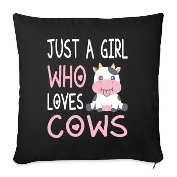 Sweet Dairy Cow – Just A Girl Who Loves Cows - Sofa pillowcase 17,3'' x 17,3'' (45 x 45 cm) - black - Front