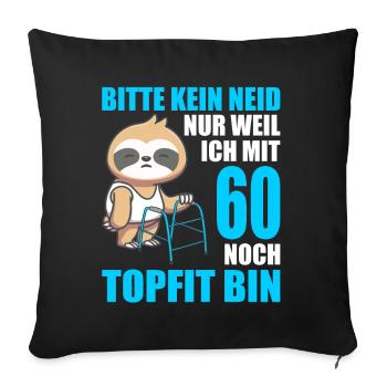 60. Geburtstag 60 Jahre Faultier Faultiere - Sofakissenbezug 45 x 45 cm - Schwarz - Vorne
