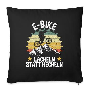 E-Bike Radfahrer Lächeln Statt Hecheln - Sofakissenbezug 45 x 45 cm - Schwarz - Vorne