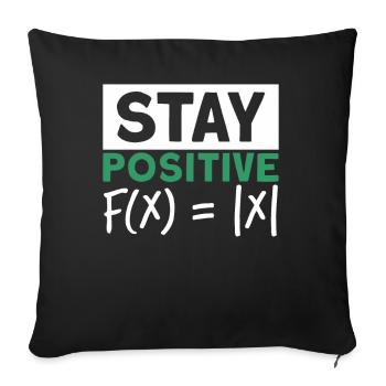 Bleiben Sie positiv Mathe Funktion Betrag - Sofakissenbezug 45 x 45 cm - Schwarz - Vorne