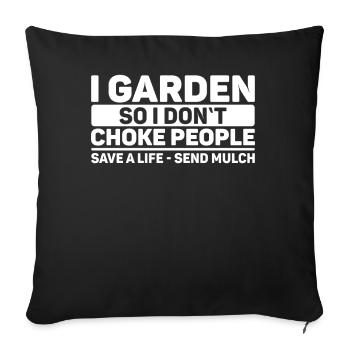Gardener Garden Gardening Gardener Gift - Sofa pillowcase 17,3'' x 17,3'' (45 x 45 cm) - black - Front