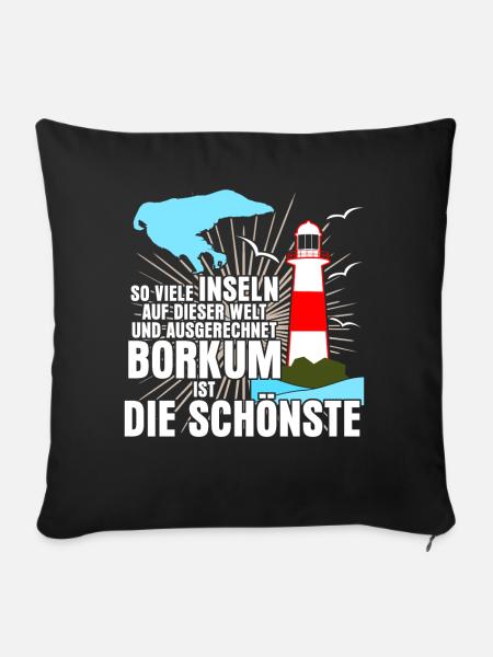 Borkum Insel Spruch - Sofakissenbezug 45 x 45 cm - Schwarz