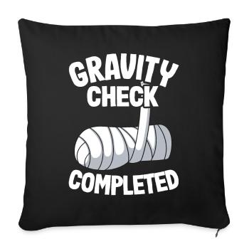 Broken Arm Get Well Soon Gravity Check Completed - Sofa pillowcase 17,3'' x 17,3'' (45 x 45 cm) - black - Front