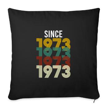 Vintage Since 1973 Anniversaire Année de naissance - Housse de coussin décorative 45 x 45 cm - noir - Devant