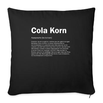 Cola Korn Definition - Korn Cola Beschreibung - Sofakissenbezug 45 x 45 cm - Schwarz - Vorne