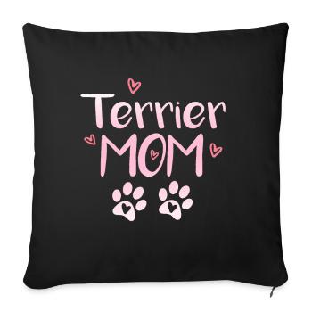 Terrier Mom - Sofa pillowcase 17,3'' x 17,3'' (45 x 45 cm) - black - Front