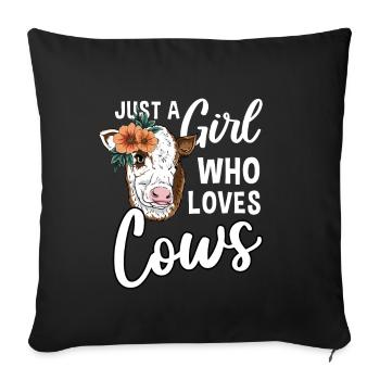 Just A Girl Who Loves Cows. - Sofa pillowcase 17,3'' x 17,3'' (45 x 45 cm) - black - Front