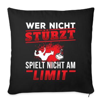 Eisstock Wer nicht stürzt spielt nicht am Limit - Sofakissenbezug 45 x 45 cm - Schwarz - Vorne