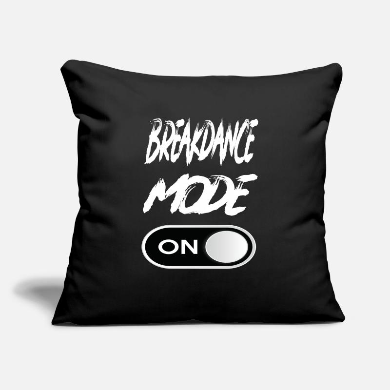 Breakdance Mode On - Breakdance Breakdance Musik Sofakissenbezug 45 x 45 cm
