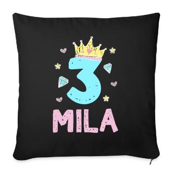 3. Geburtstag Mila Ich Bin 3 Jahre Prinzessin - Sofakissenbezug 45 x 45 cm - Schwarz - Vorne