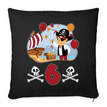 6 years pirate children's birthday child gift - Sofa pillowcase 17,3'' x 17,3'' (45 x 45 cm) - black - Front