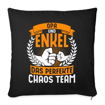 Opa Und Enkel Spruch Das Perfekte Chaos Team - Sofakissenbezug 45 x 45 cm - Schwarz - Vorne