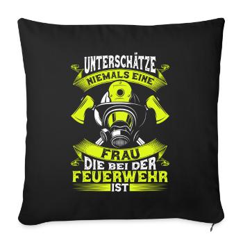 Feuerwehrfrau Freiwillige Feuerwehr Frau Geschenk - Sofakissenbezug 45 x 45 cm - Schwarz - Vorne
