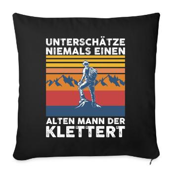 Lustiges Klettern Kletterer Männer Spruch - Sofakissenbezug 45 x 45 cm - Schwarz - Vorne