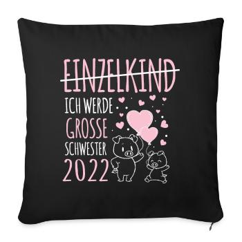 Ich werde eine große Schwester Einzelkind Ferkel - Sofakissenbezug 45 x 45 cm - Schwarz - Vorne