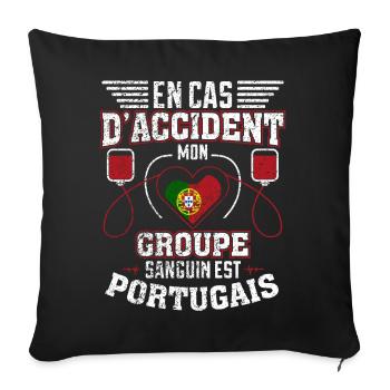 Portugais Groupe Sanguin Cadeau Portugal Football - Housse de coussin décorative 45 x 45 cm - noir - Devant