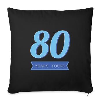 80 ans anniversaire Idée cadeau Drôles de phrases - Housse de coussin décorative 45 x 45 cm - noir - Devant