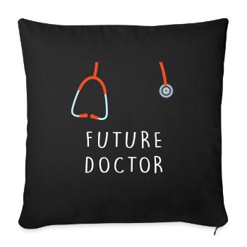 Future Doctor Funny Medical Students - Sofa pillowcase 17,3'' x 17,3'' (45 x 45 cm) - black - Front