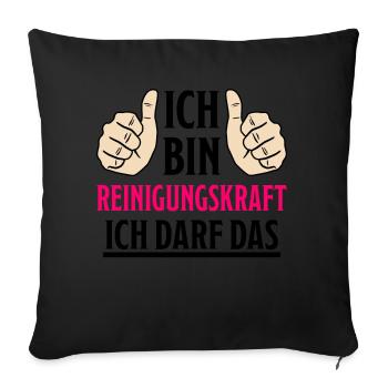 Reinigungskraft Spruch Haushalt Putzfrau Geschenk - Sofakissenbezug 45 x 45 cm - Schwarz - Vorne