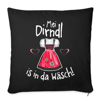 Mei Dirndl is in da Wäsch - Sofakissenbezug 45 x 45 cm - Schwarz - Vorne