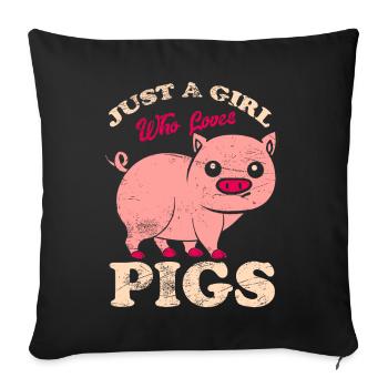 Just A Girl Who Loves Pigs - Sofa pillowcase 17,3'' x 17,3'' (45 x 45 cm) - black - Front