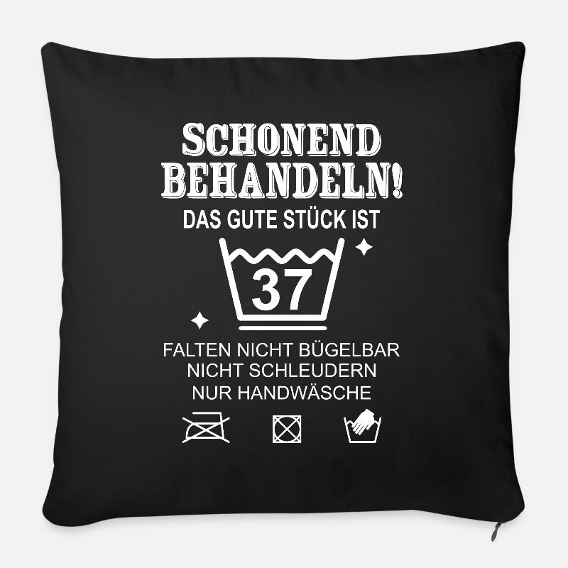 Schonend Behandeln Geschenk zum 37. Geburtstag - Sofakissenbezug 45 x 45 cm - Schwarz