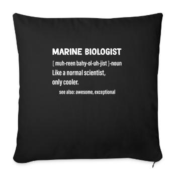 Marine Biologist Biology Gift - Sofa pillowcase 17,3'' x 17,3'' (45 x 45 cm) - black - Front