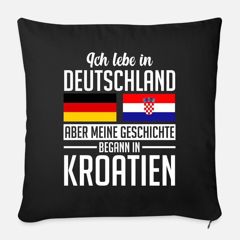 Kroatisch Deutschland Kroate Kroatien Geschenk - Sofakissenbezug 45 x 45 cm - Schwarz