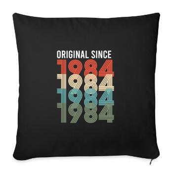 Vintage Original Since 1984 Geburtstag Geburtsjahr - Sofakissenbezug 45 x 45 cm - Schwarz - Vorne