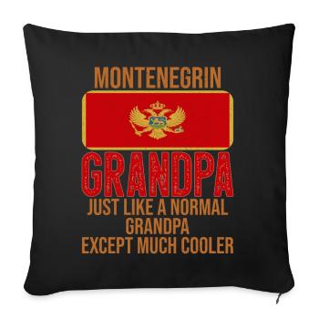 Montenegrin Grandpa Montenegro Flag - Sofa pillowcase 17,3'' x 17,3'' (45 x 45 cm) - black - Front
