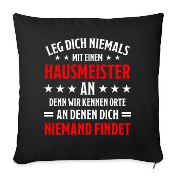 Hausmeister Lustiger Spruch Handwerker Geschenk - Sofakissenbezug 45 x 45 cm - Schwarz - Vorne