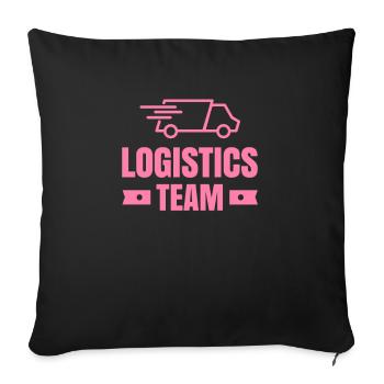 Logistician Team Logistics Logistician Freight Forwarder - Sofa pillowcase 17,3'' x 17,3'' (45 x 45 cm) - black - Front