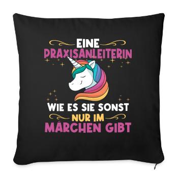 Praxisanleiterin wie im Märchen süßes Geschenk - Sofakissenbezug 45 x 45 cm - Schwarz - Vorne