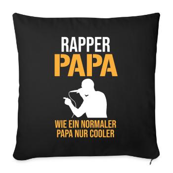 Rapper Papa Vater MC Hip Hop Rap Freestyle Battle - Sofakissenbezug 45 x 45 cm - Schwarz - Vorne