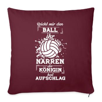 Volleyball Turnier Spruch, Volleyball Geschenk - Sofakissenbezug 45 x 45 cm - Burgunderrot - Vorne